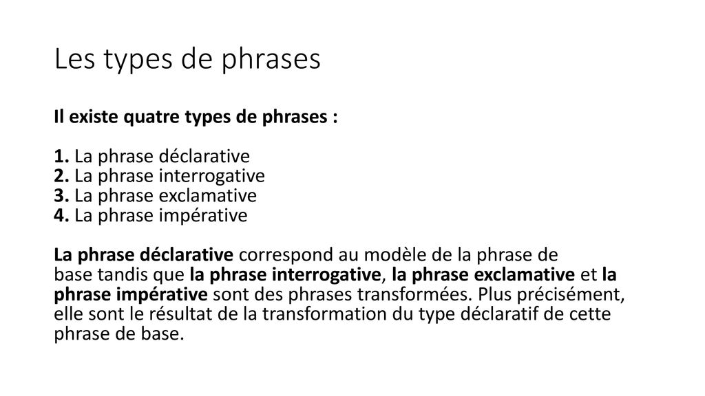 Les types et les formes de phrase ppt télécharger